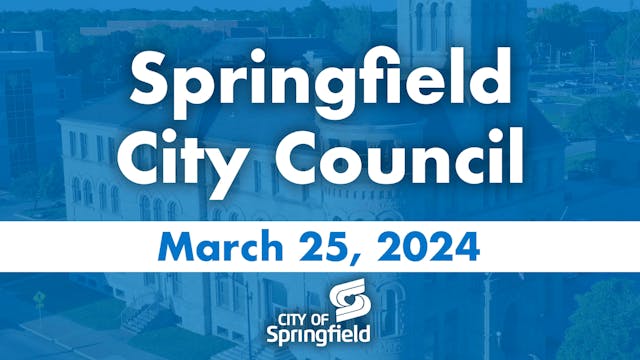 City Council Meeting - March 25, 2024