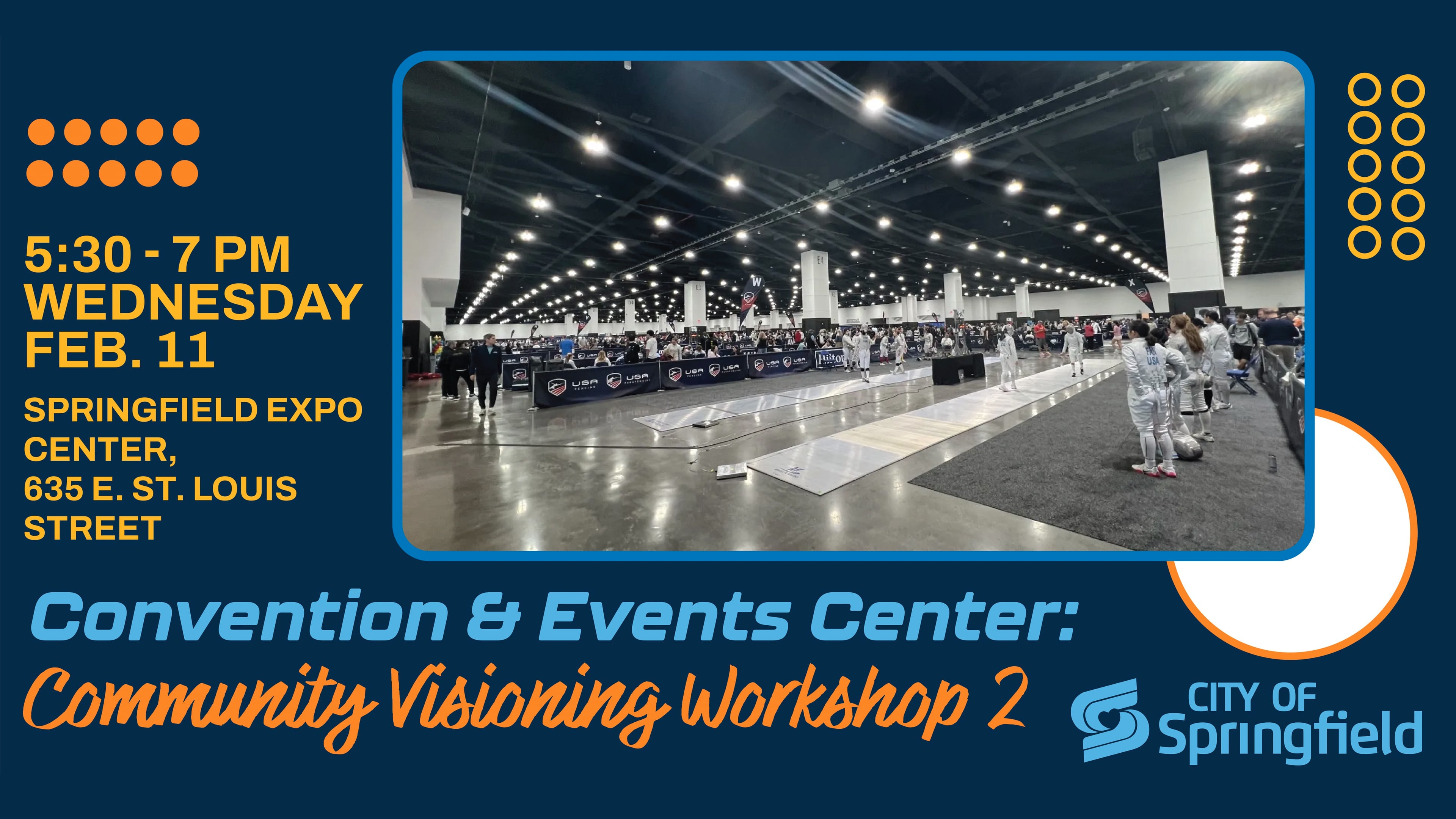 Convention & Events Center: Community Visioning Workshop 2