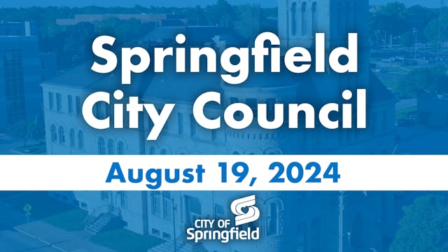 City Council Meeting - August 19, 2024