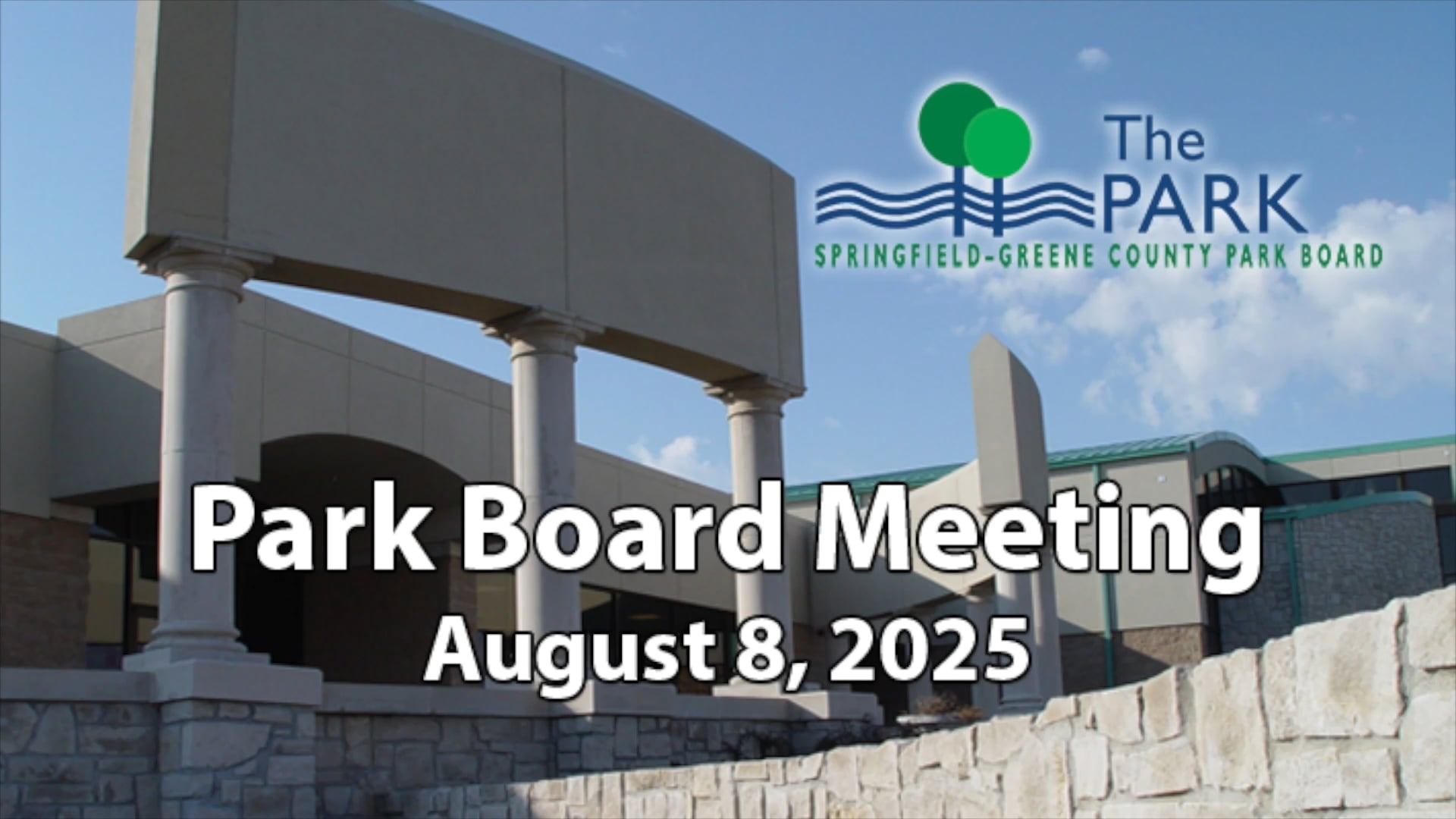 Park Board Meeting - August 8, 2025