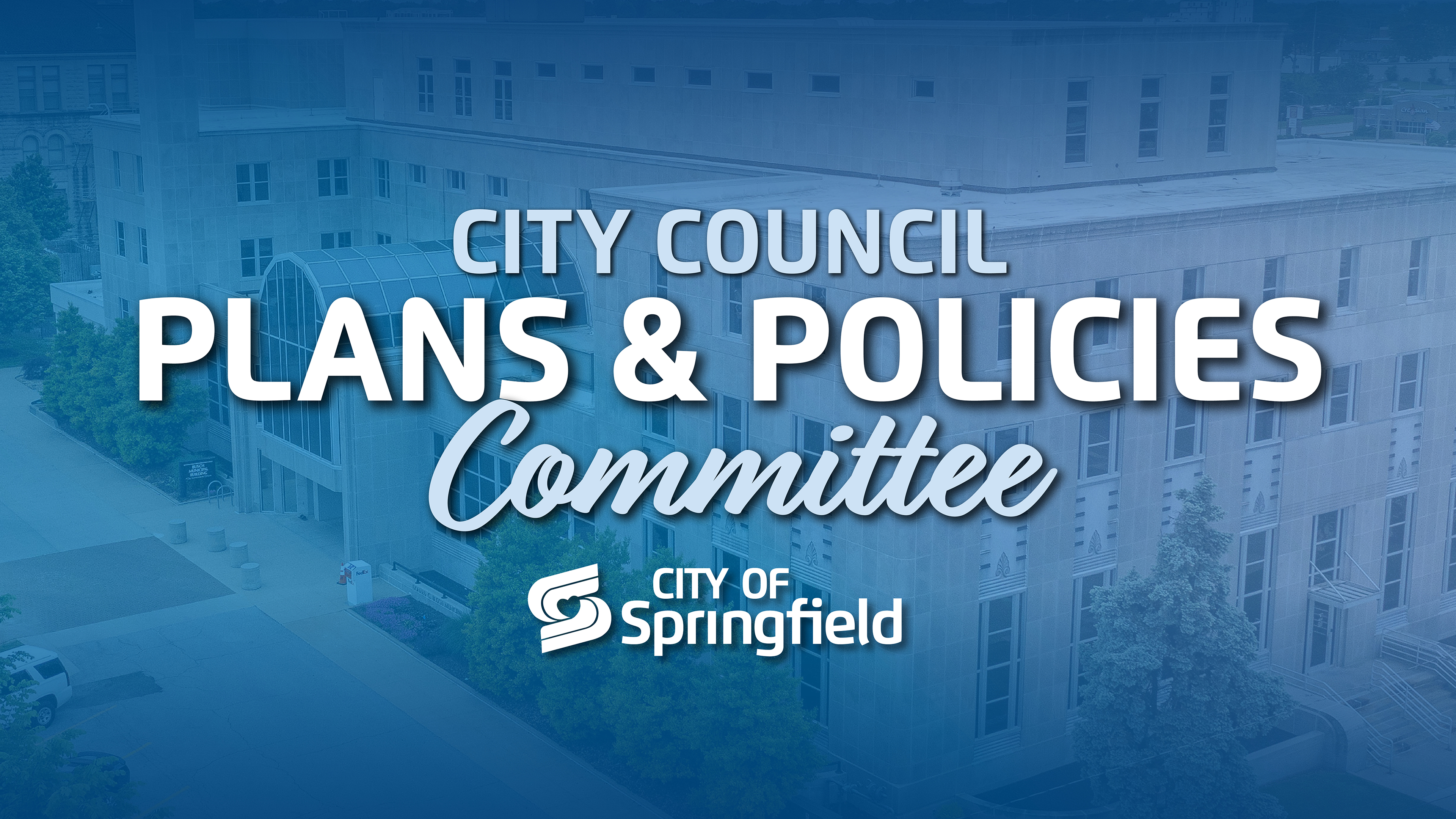 Plans and Policies Committee Meeting - January 13, 2026