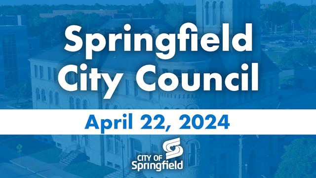 City Council Meeting - April 22, 2024