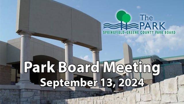 Park Board Meeting - September 13, 2024