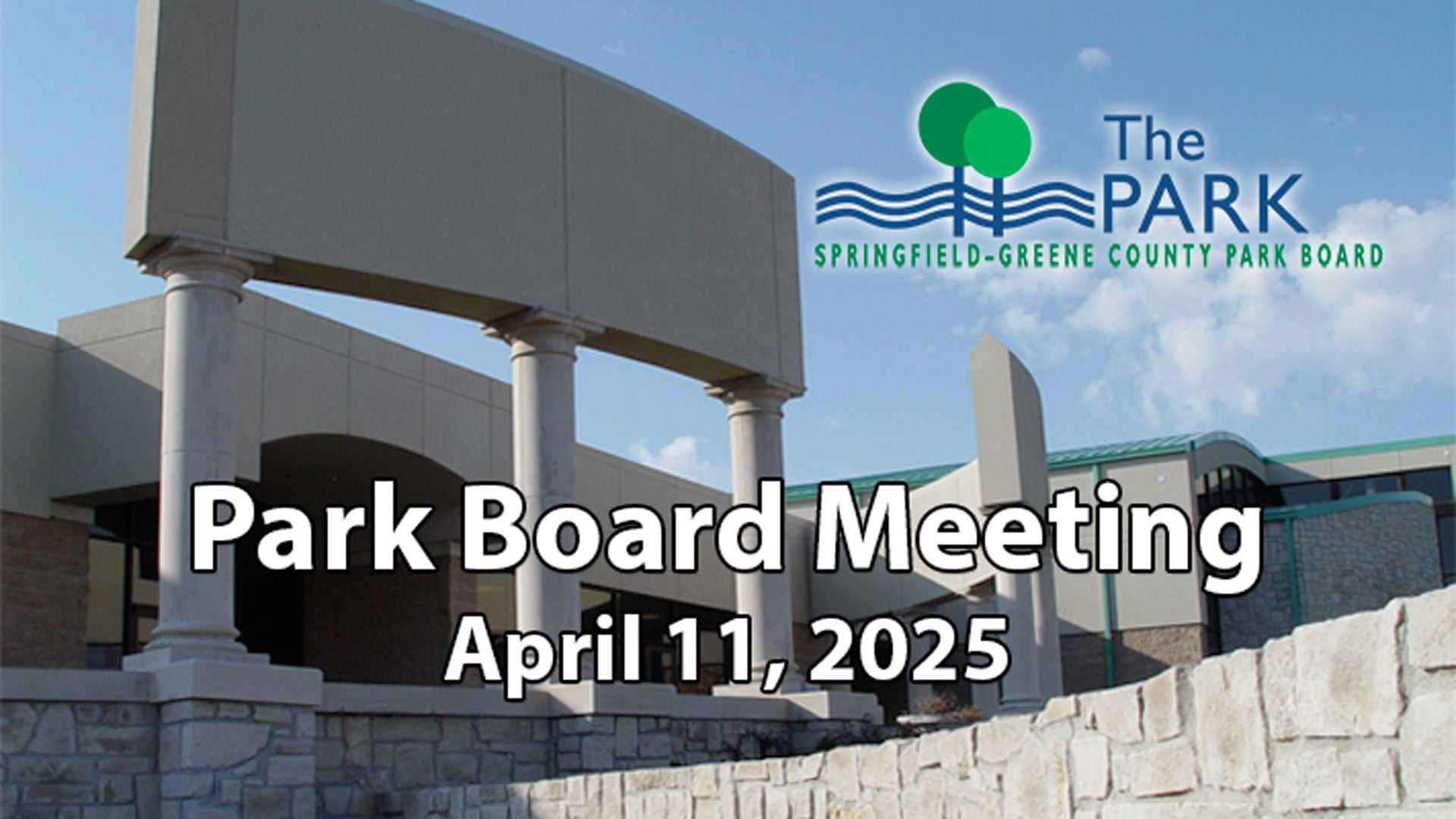 Park Board Meeting - April 11, 2025