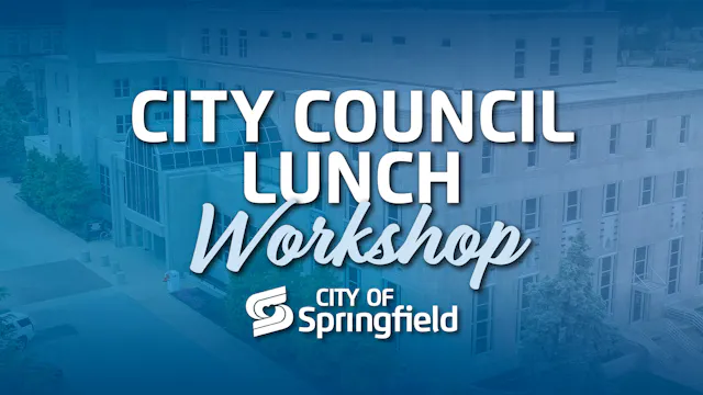 City Council Workshop - July 20, 2026