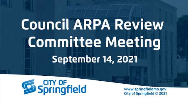 Council ARPA Review Committee Meeting...