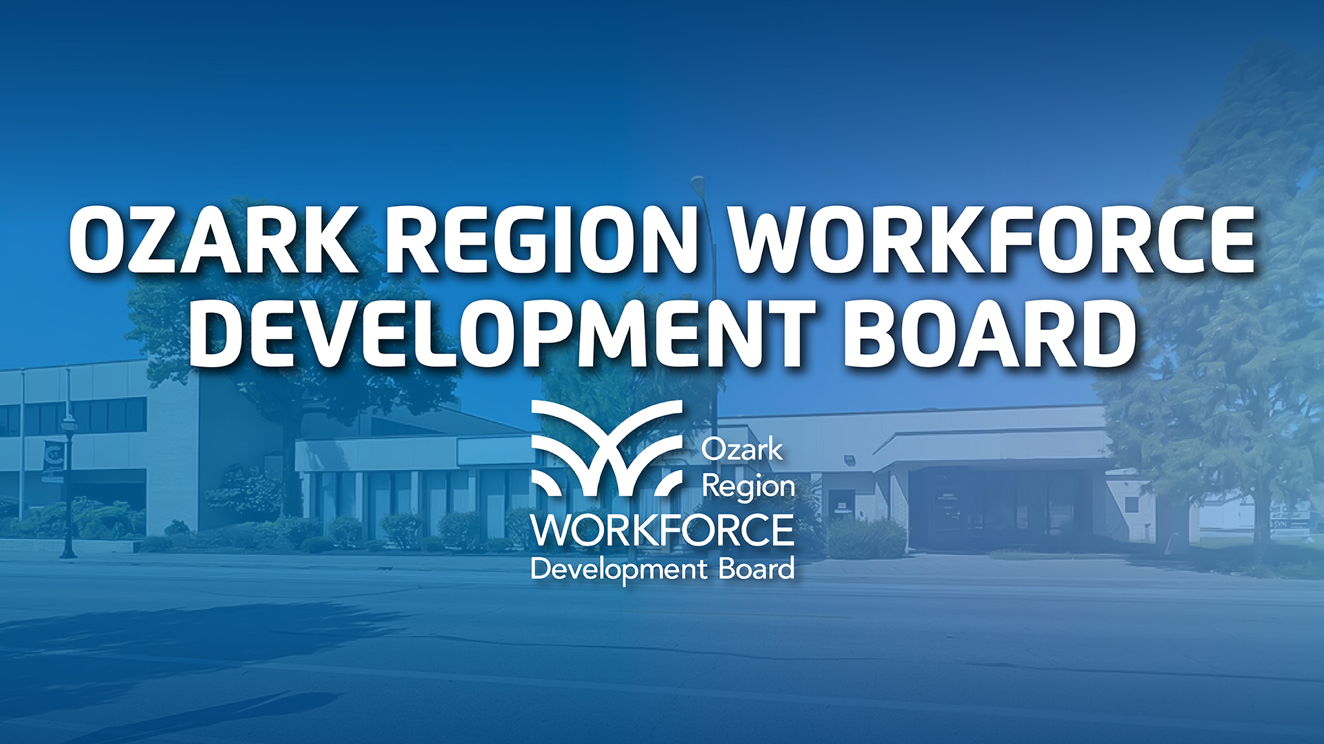 Ozark Region Workforce Development Board