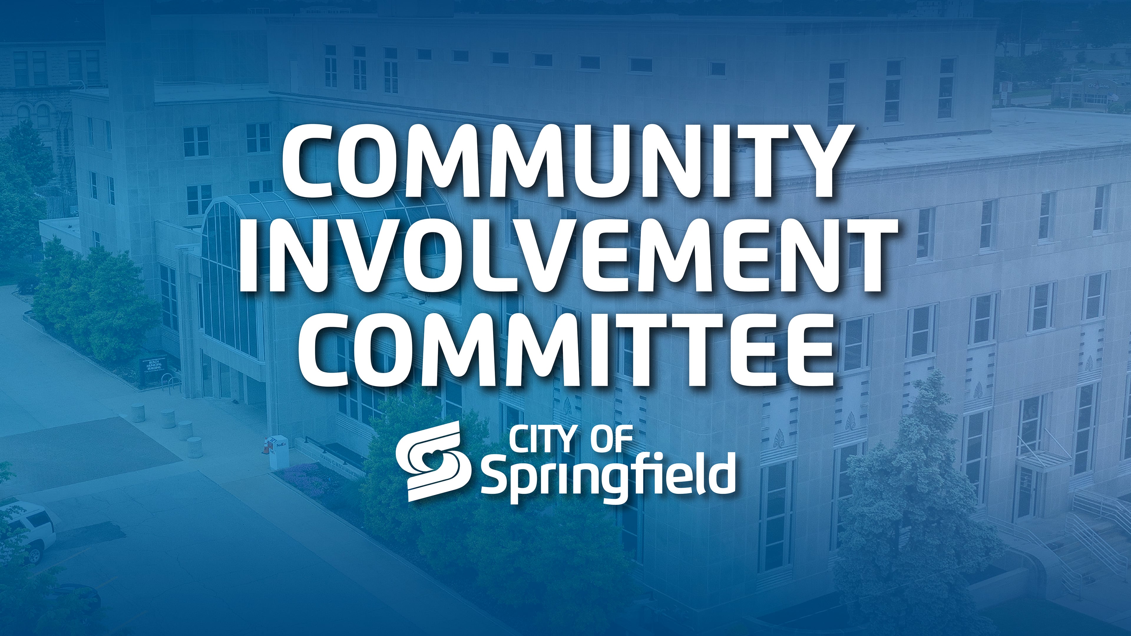 Community Involvement Committee - August 27, 2025