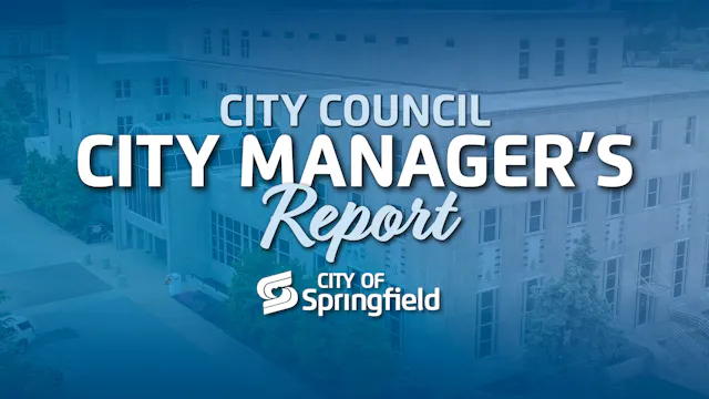 City Manager's Report - July 27, 2026