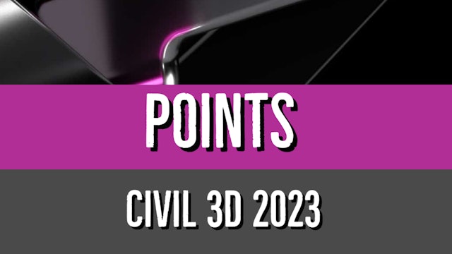 Civil 3D 2023 Point Essentials