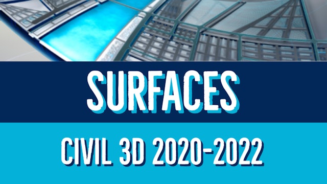 Civil 3D 2020 to 2022 Surface Essentials