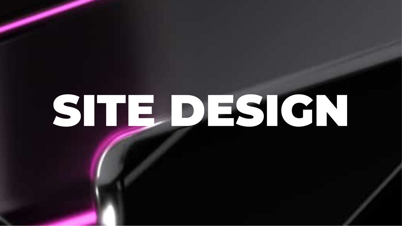 Site Design