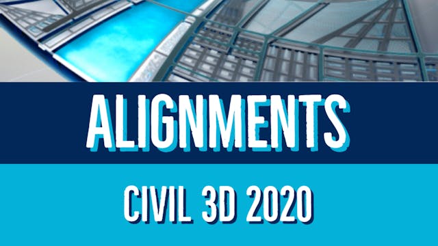 Civil 3D 2020 Alignment Essentials