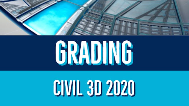Civil 3D 2020 Grading Essentials