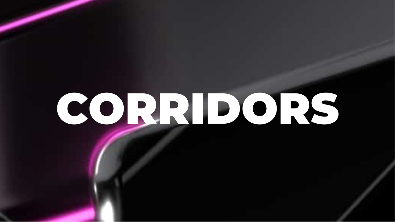Corridors