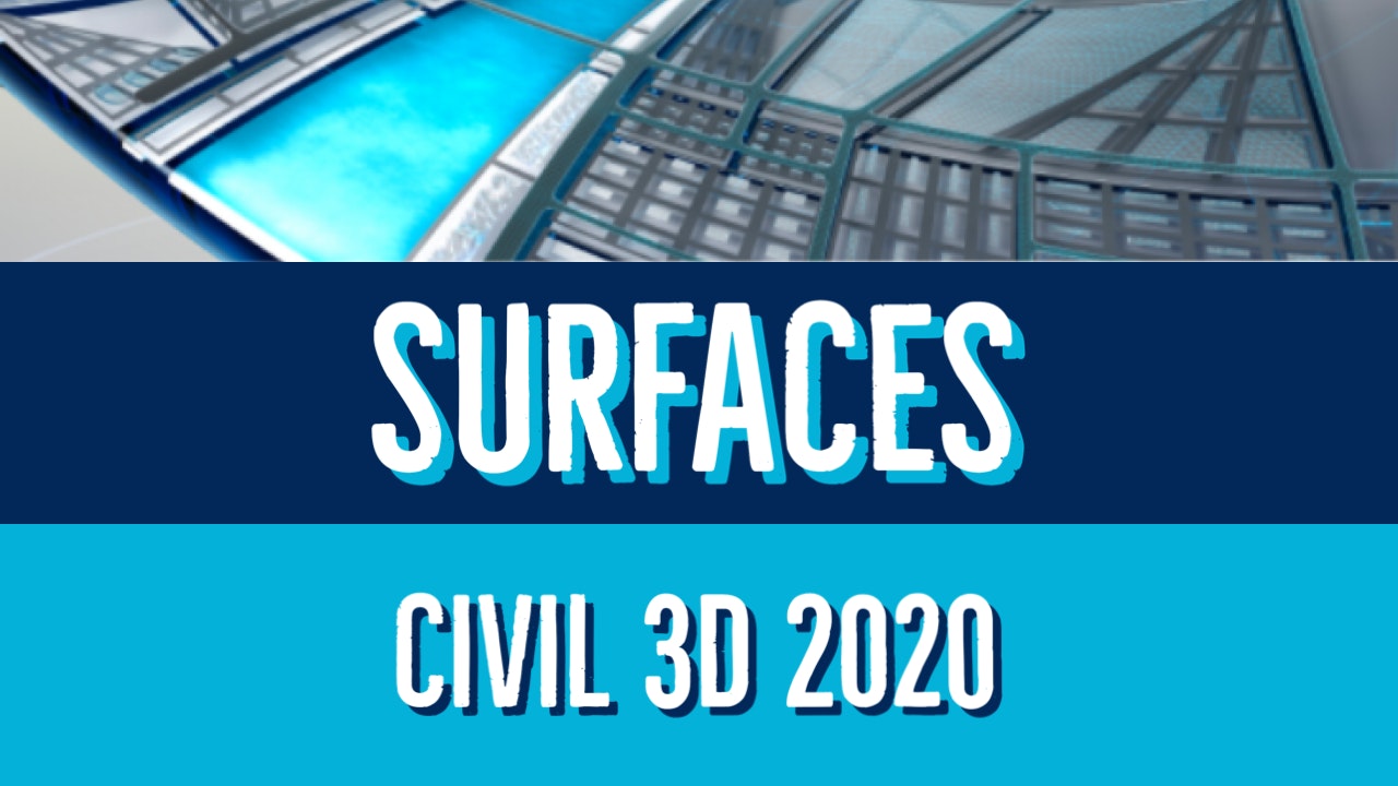 Civil 3D 2020 Surface Essentials