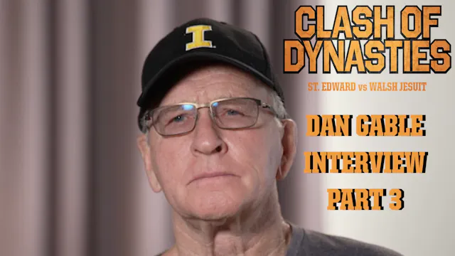 Dan Gable Raw Interview Part 3