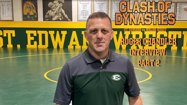 Roger Chandler - Raw Interview Part 2