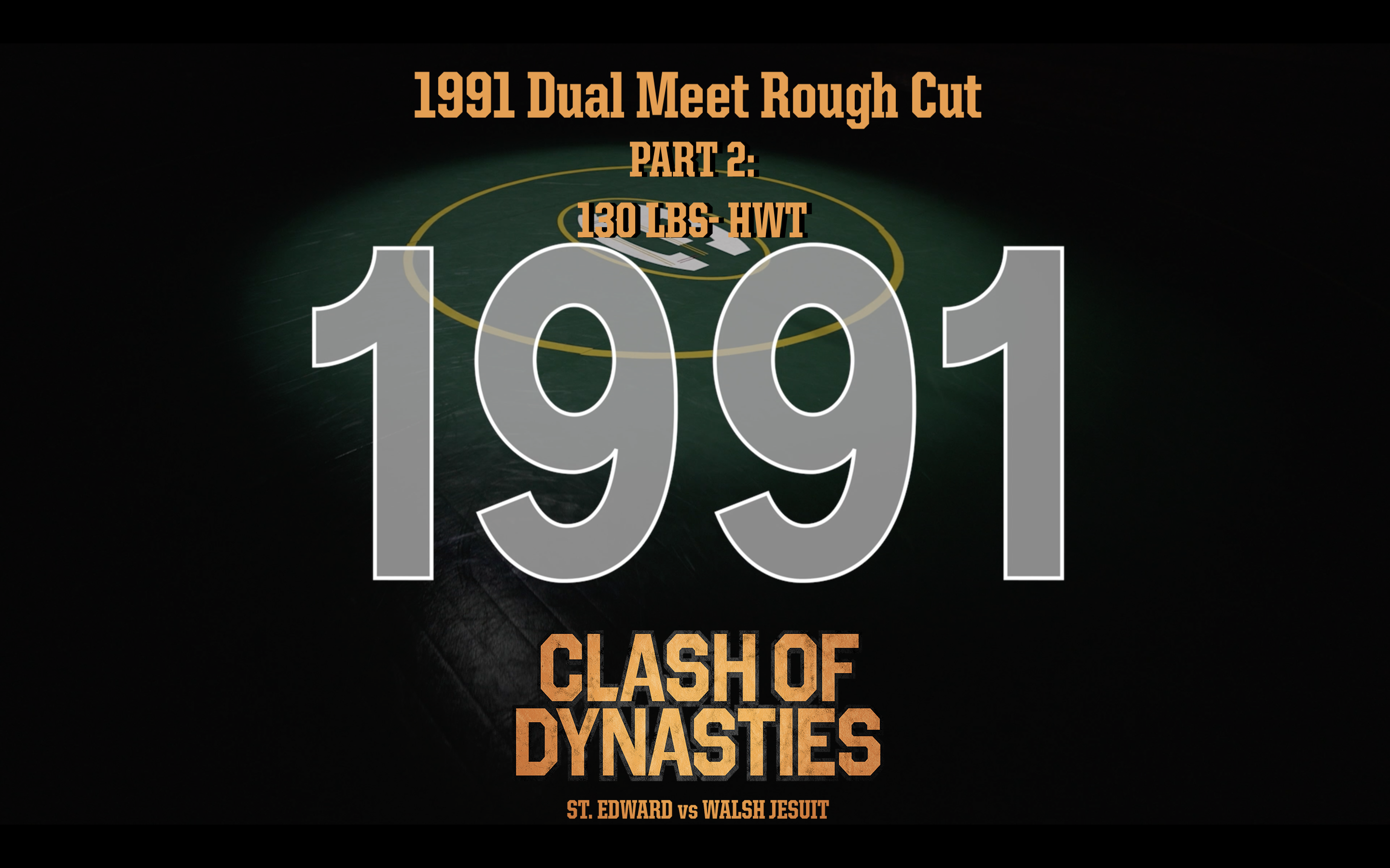 1991 Dual Meet Part 2: 135 lbs - HWT