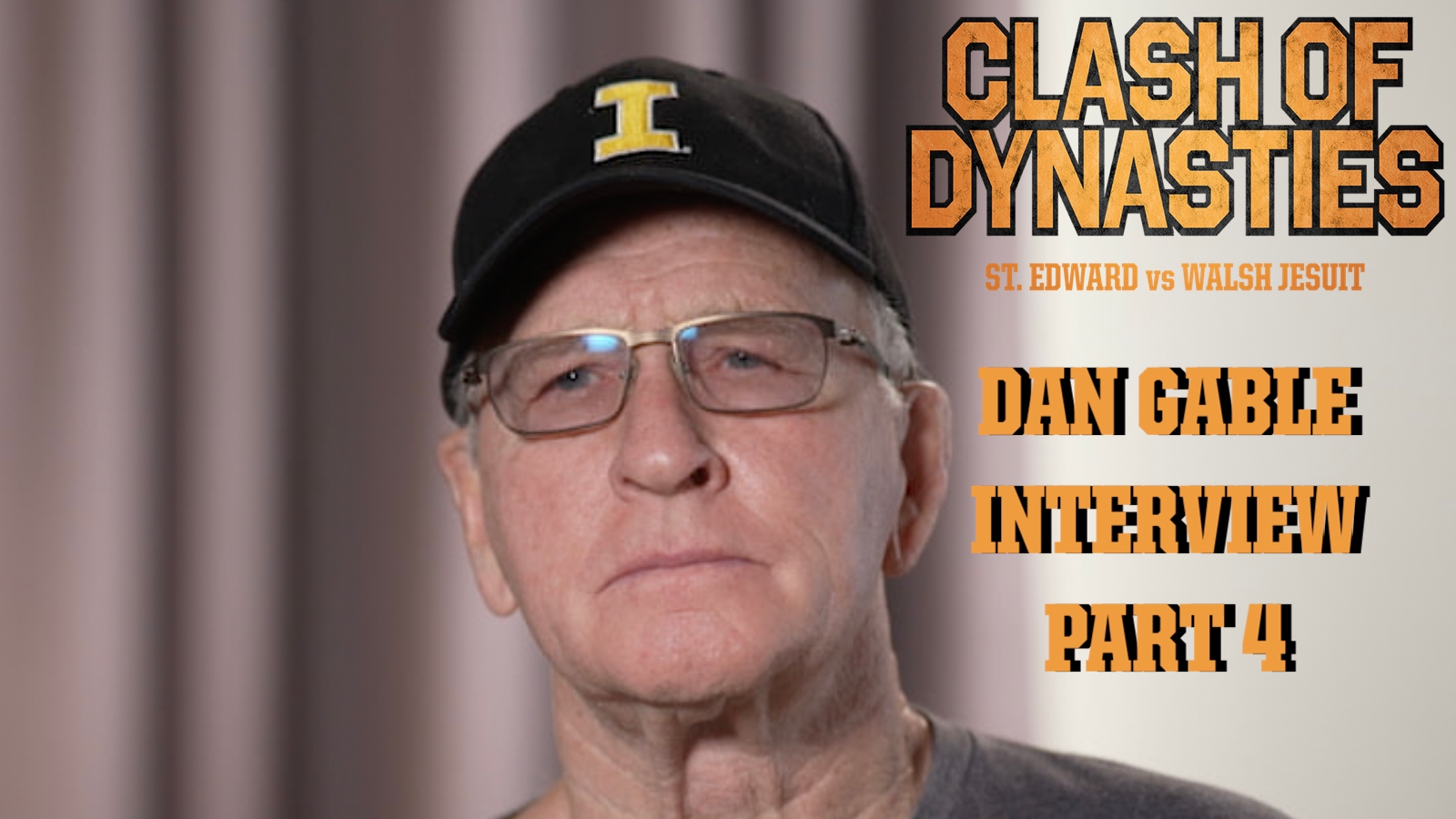 Dan Gable Raw Interview Part 4