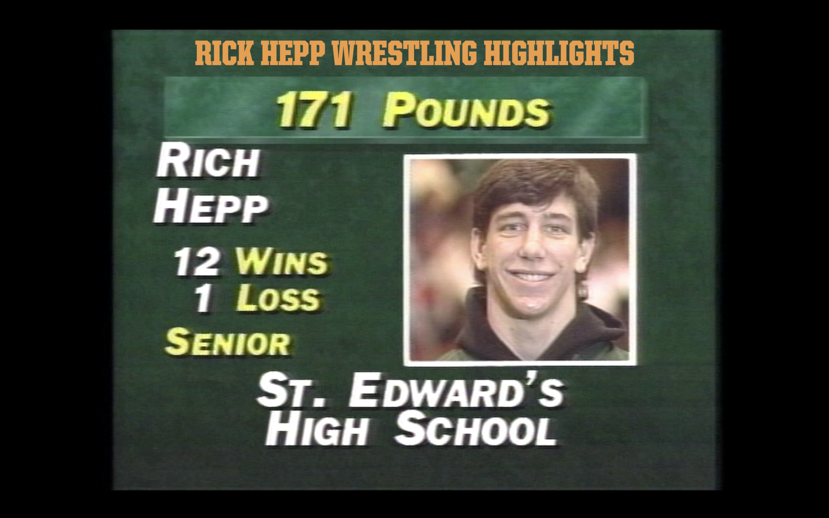 Rick Hepp Highlight Reel