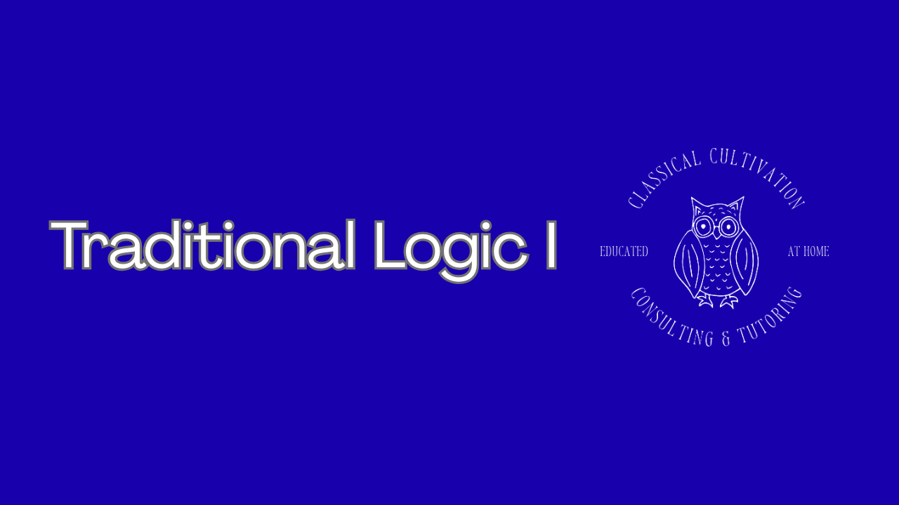 Traditional Logic I