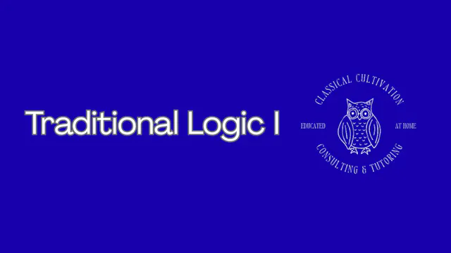 Traditional Logic I