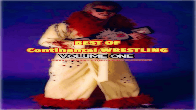 Best of Continental Wrestling Volume 1