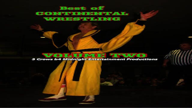 Best of Continental Wrestling Volume 2