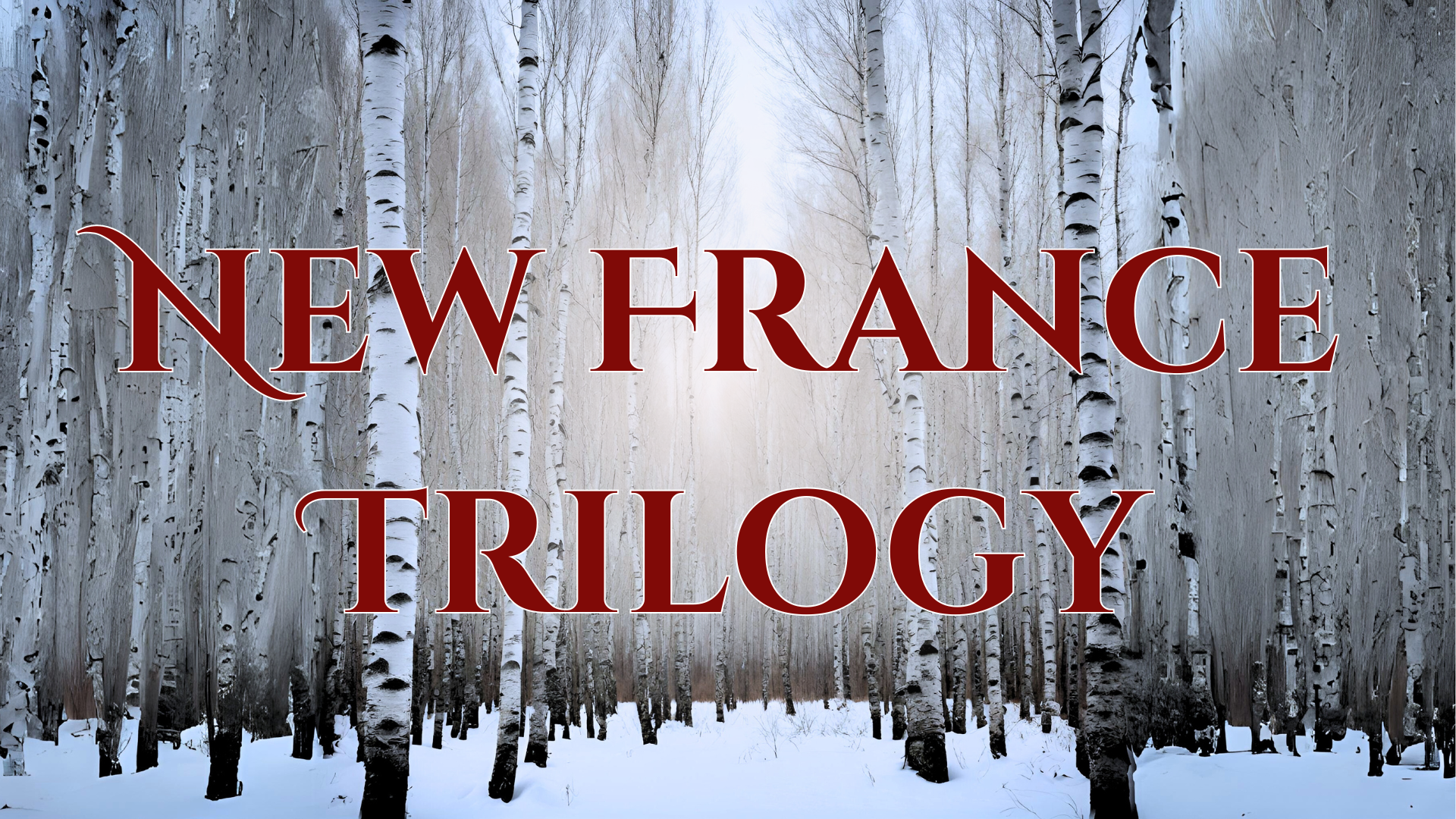 New France Series