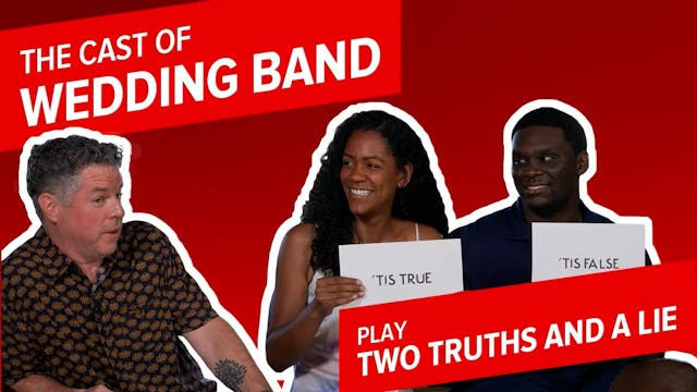 The Cast Of Wedding Band Play "Two Tr...