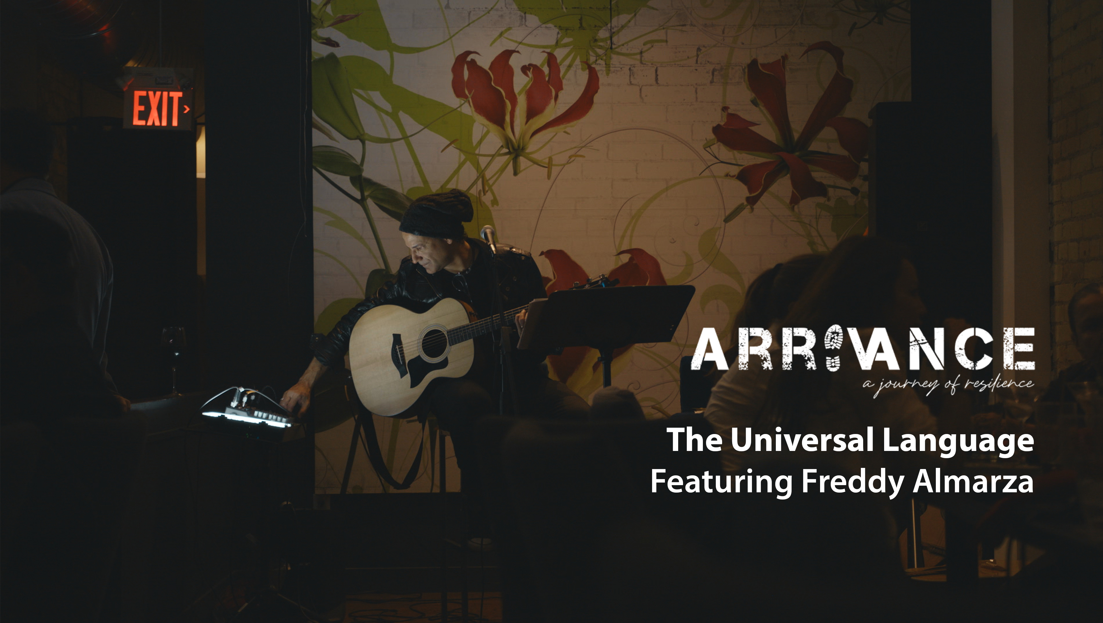 E01: The Universal Language – Featuring Freddy Almarza | Arrivance 