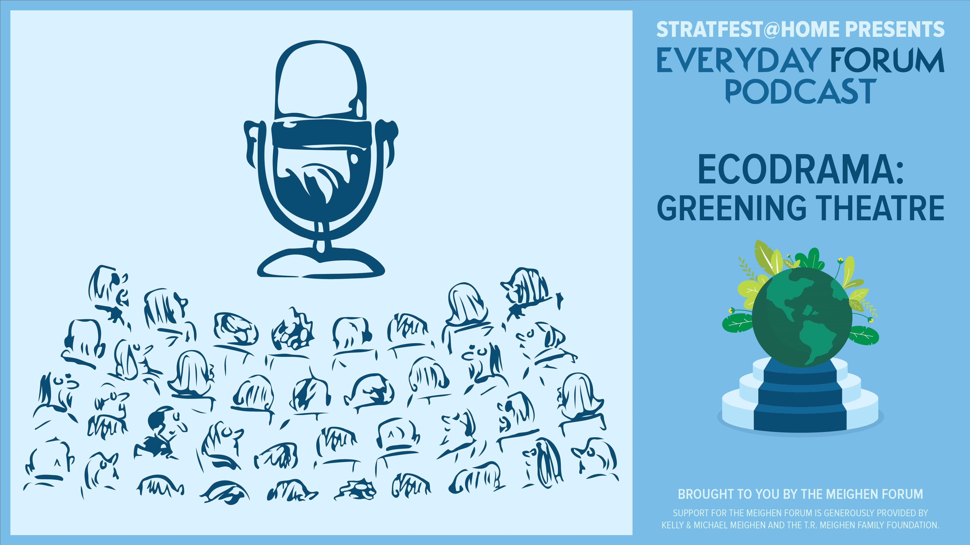 E16: Ecodrama: Greening Theatre | Everyday Forum Podcast