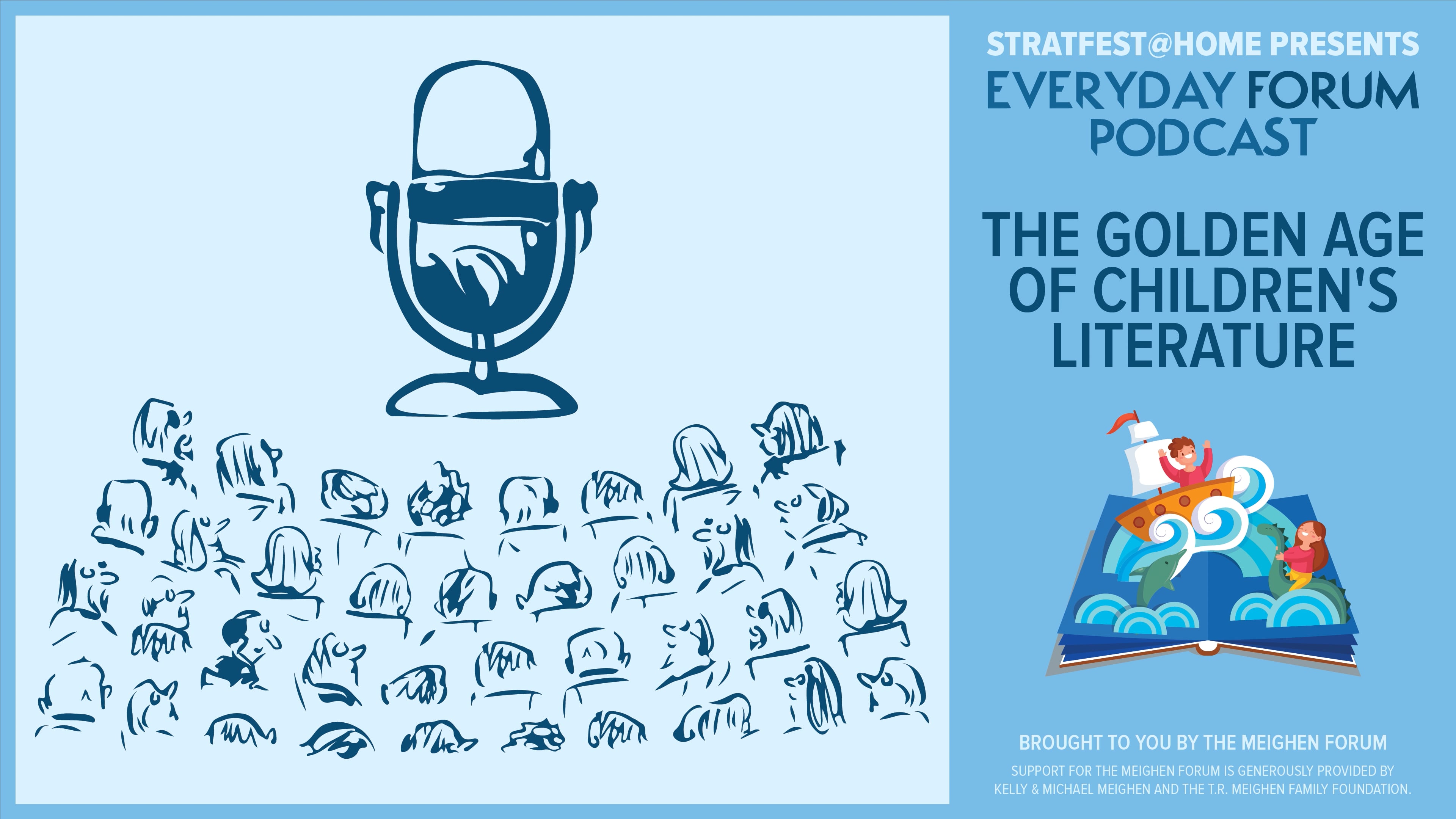 E17: The Golden Age of Children's Literature | Everyday Forum Podcast