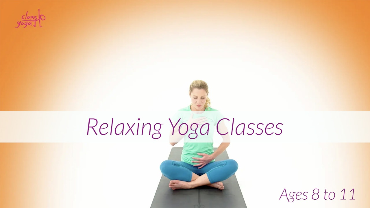 8 - 11 Years Relaxation Children's Yoga Classes