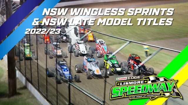 14th Jan 2023 | Lismore - NSW Wingless Sprints Title & NSW Late Model Title 