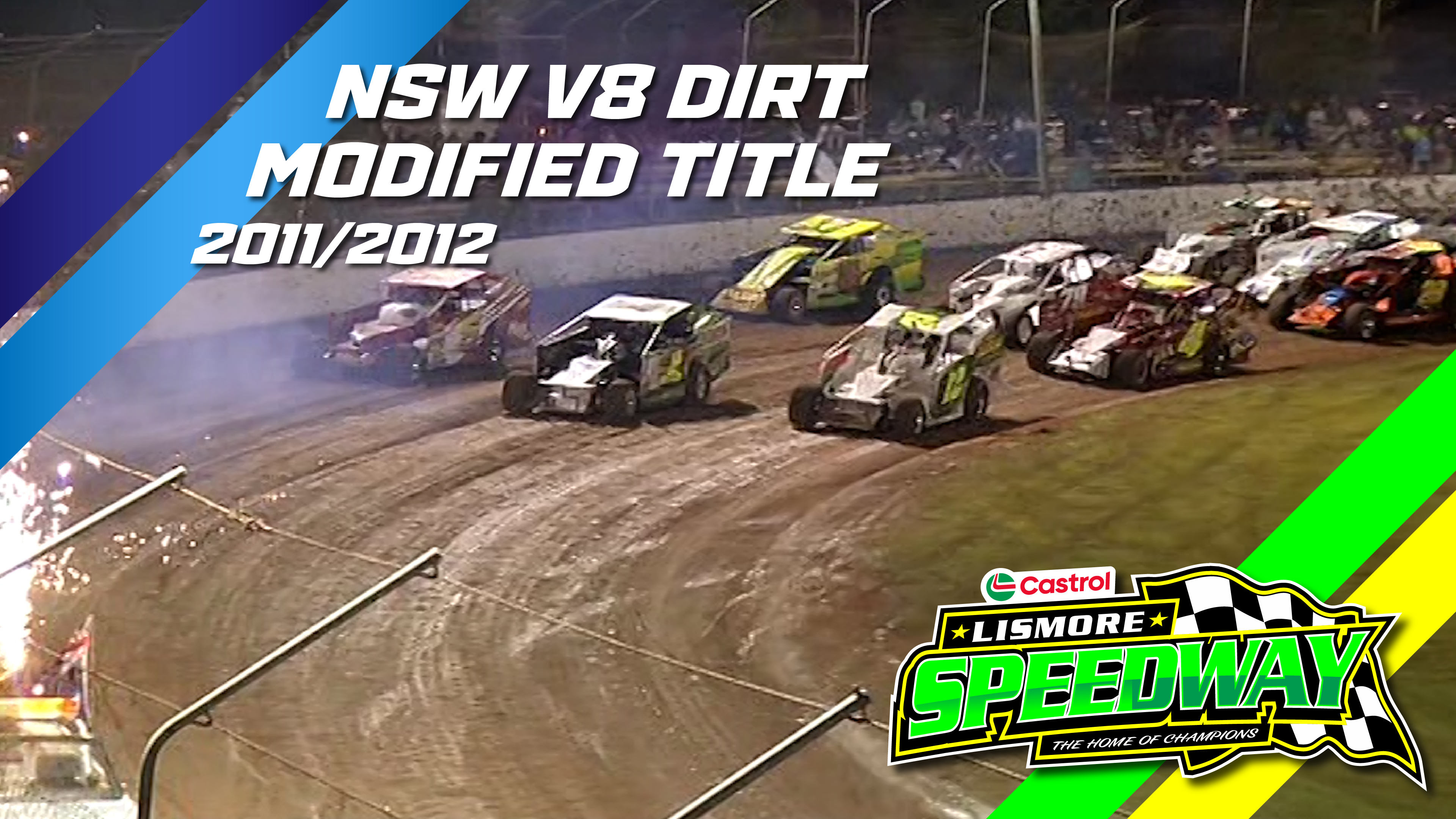 7th Apr 2012 | Lismore - NSW V8 Dirt Modified Title 2011/12 (N1)
