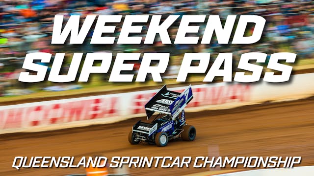 2023 Queensland Sprintcar Championship Super Pass