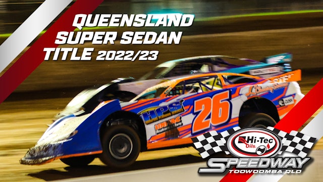 6th May 2023 | Toowoomba - Queensland Super Sedan Title
