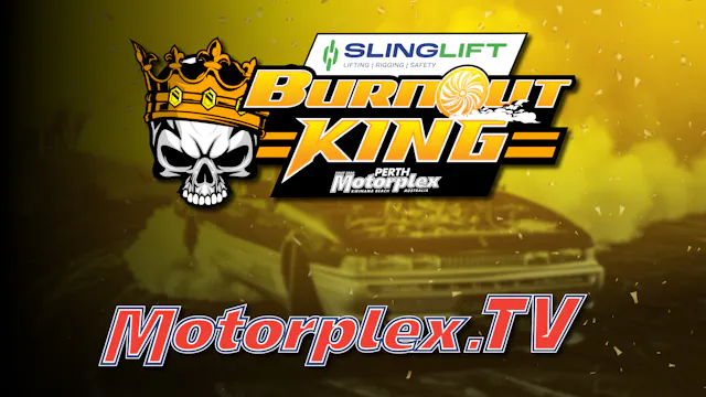 3rd Apr 2026 | Motorplex TV - Badass Burnout