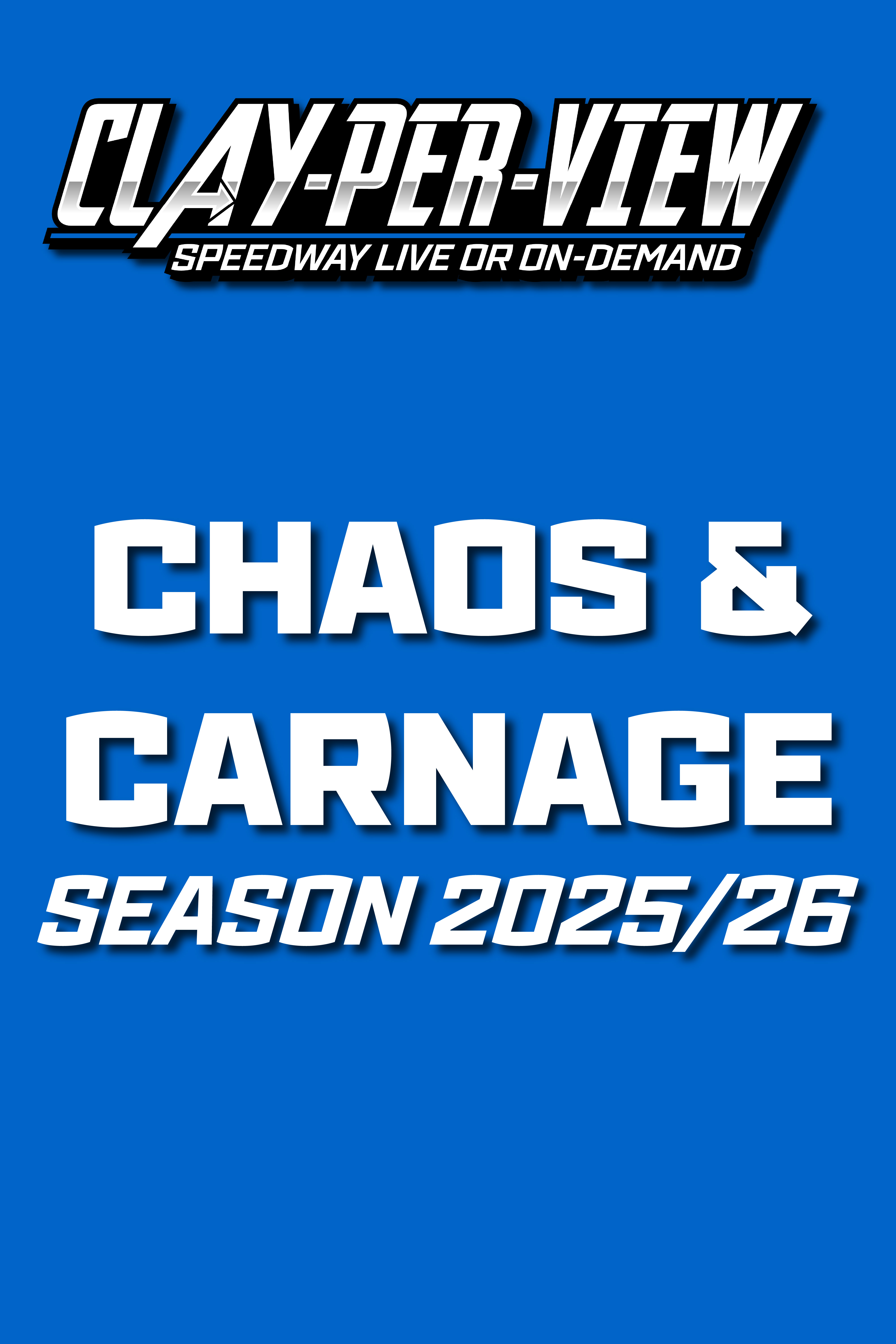 CHAOS & CARNAGE | Season 2025/26