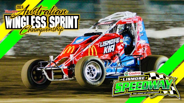 26th Apr 2024 | Lismore - Australian Wingless Sprint Title 2023/24 (N1)
