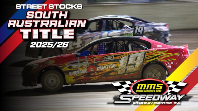 14th Feb 2026 | Murray Bridge - South Australian Street Stock Title 2025/26