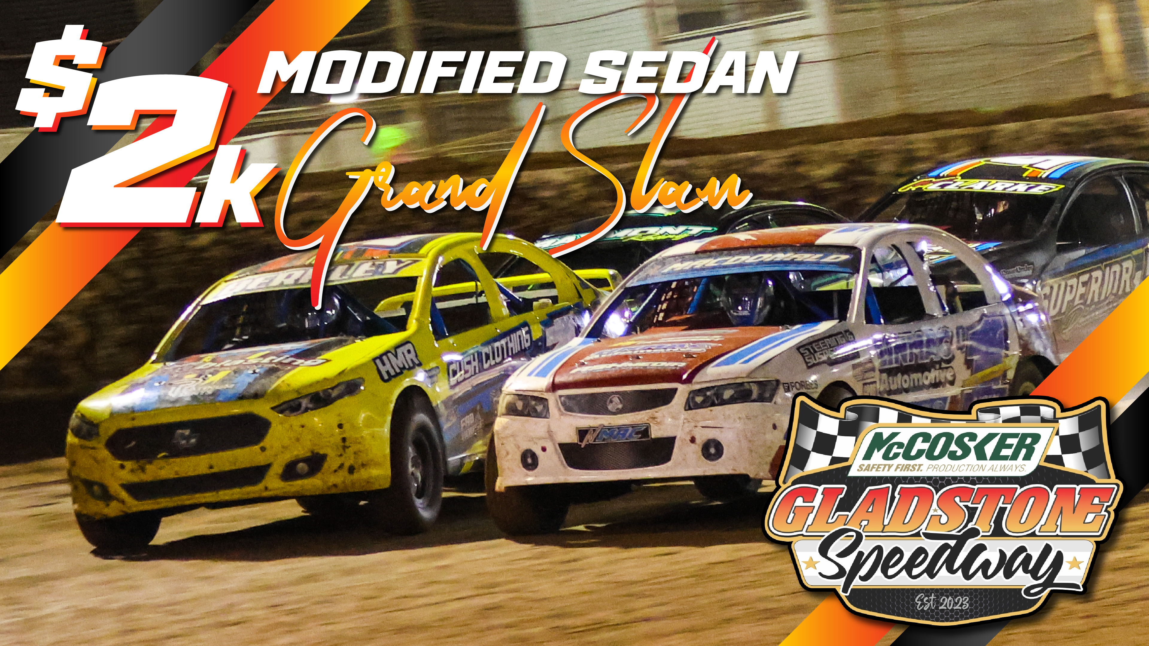 10th Jun 2023 | Gladstone - Modified Sedan $2k Grand Slam!