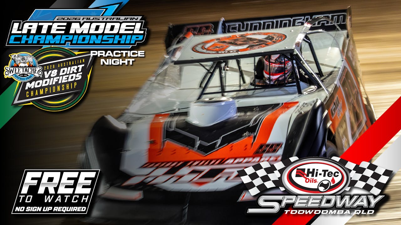 1st May 2026 | Toowoomba - Australian Late Model & V8 Dirt Modified Titles 2025/26 (Practice)