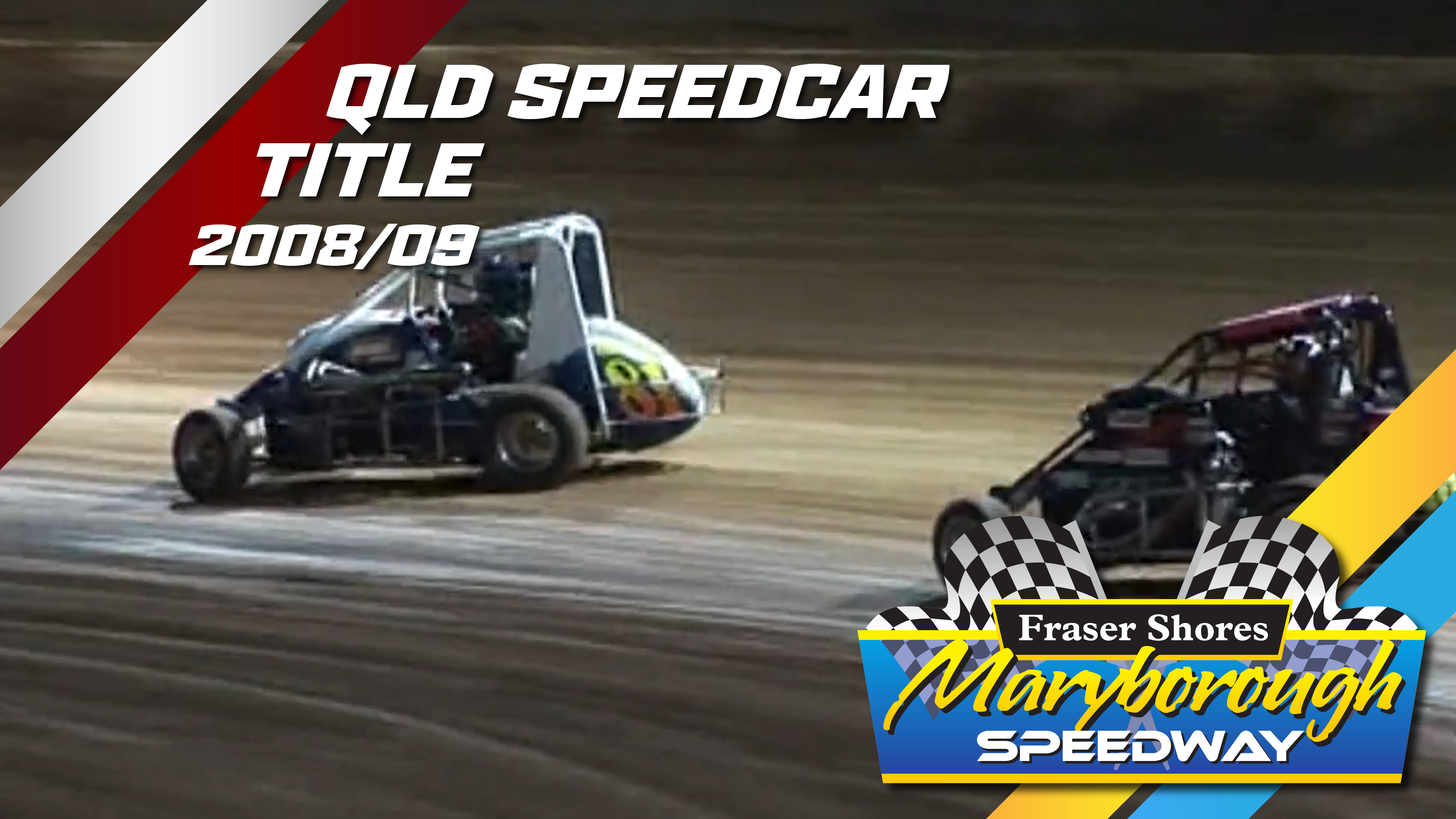 11th Apr 2009 | Maryborough - Queensland Speedcar Title 2008/09 (N1)