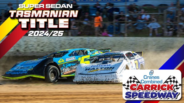 11th Jan 2025 | Carrick - Tasmanian Super Sedan Title (N2) 2024/25