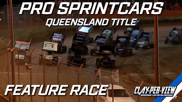 Feature | Pro Sprintcars - Mareeba - 8th Jul 2023 | Queensland Title