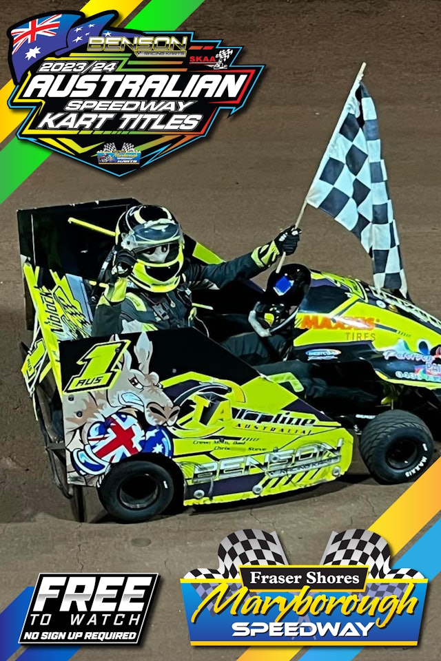 27th Apr 2024 | Maryborough - Australian Speedway Kart Titles (N1) 2023/24