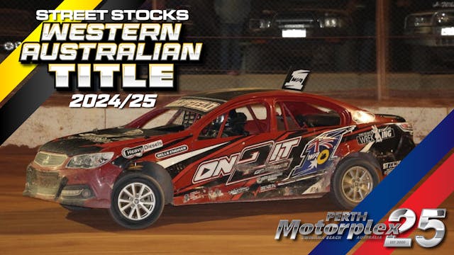 5th Apr 2025 | Perth - Western Australian Street Stock Title 2024/25 (N2)